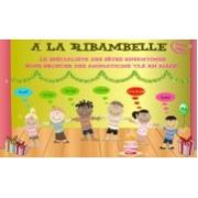 FRANCHISE A LA RIBAMBELLE FRANCHISE A LA RIBAMBELLE